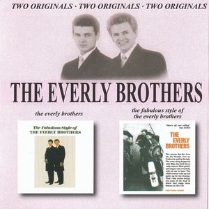 The Everly Brothers / The Fabulous Style of The Everly Brothers