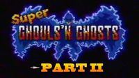 Super Ghouls ‘n Ghosts (SNES) Part 2