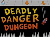Deadly Danger Dungeon
