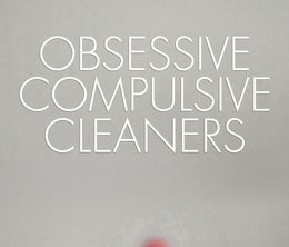 image-https://media.senscritique.com/media/000009976579/0/obsessive_compulsive_cleaners.jpg