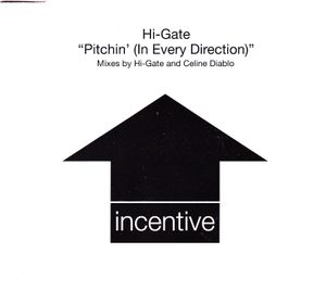 Pitchin' (In Every Direction) (Single)