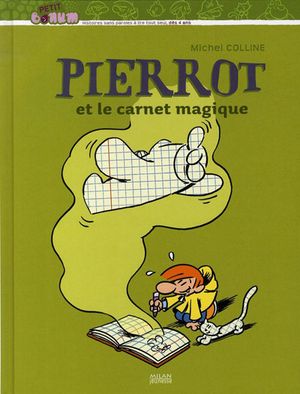 Pierrot et le carnet magique