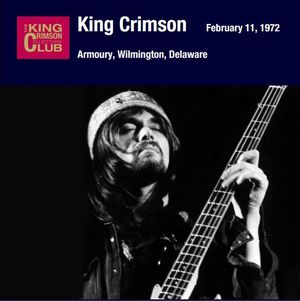 February 11, 1972: Armory, Wilmington, Delaware (Live)