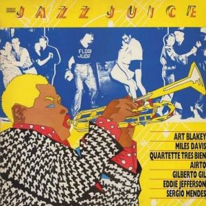 Gilles Peterson Jazz Juice, Volume 1