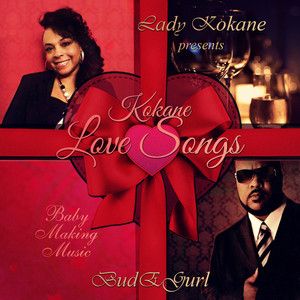 Lady Kokane Presents Kokane Love Songs