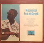 Pochette Mississippi Fred McDowell