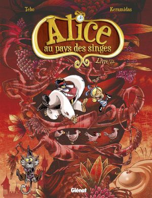 Alice au pays des singes livre III
