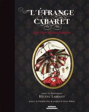L’étrange cabaret des fées désenchantées