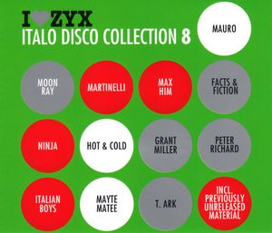 I♥ZYX: Italo Disco Collection 8