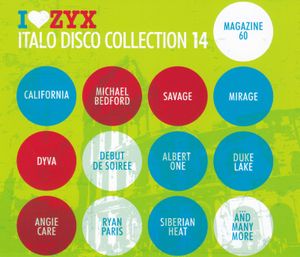 I♥ZYX: Italo Disco Collection 14