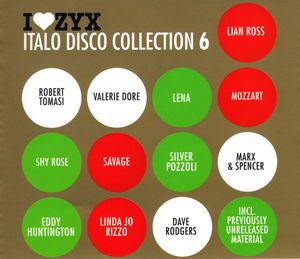 I♥ZYX: Italo Disco Collection 6