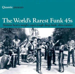 The World's Rarest Funk 45s