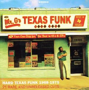 Texas Funk: Hard Texas Funk 1968-1975