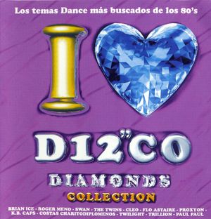 I Love Disco Diamonds Collection, Volume 13