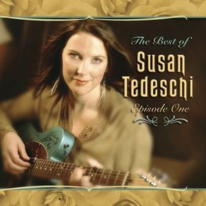 The Best of Susan Tedeschi: Episode One