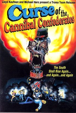 Curse of the Cannibal Confederates