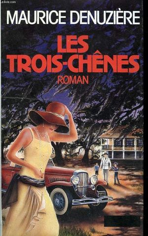 Les Trois Chênes
