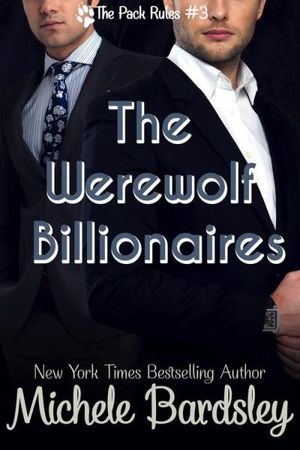 The Werewolf Billionaires