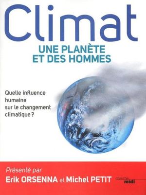 Climat - une planète et des hommes