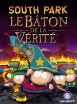 Jaquette South Park : Le Bâton de la Vérité
