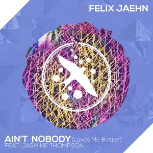 Ain’t Nobody (Loves Me Better) (Single)