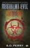 La Crique de Caliban - Resident Evil, tome 2