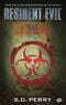 La Crique de Caliban - Resident Evil, tome 2