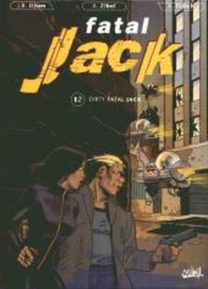 Fatal Jack, tome 2