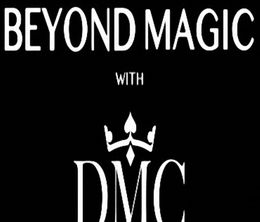 image-https://media.senscritique.com/media/000010066449/0/beyond_magic_with_dmc.jpg