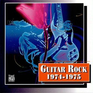 Guitar Rock: 1974-1975