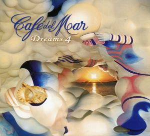 Café del Mar: Dreams 4