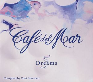 Café del Mar: Dreams 5