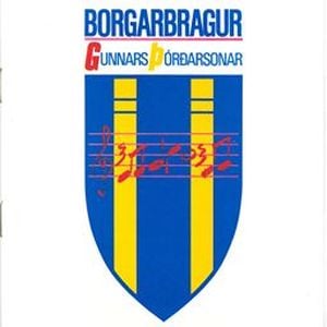 Borgarbragur Gunnars Þórðarsonar