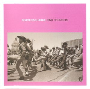 Disco Discharge: Pink Pounders