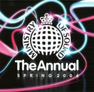 Ministry of Sound: The Annual Spring 2006