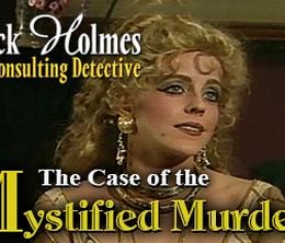 image-https://media.senscritique.com/media/000010081301/0/sherlock_holmes_consulting_detective_the_case_of_the_mystified_murderess.jpg