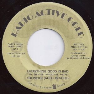 Everything Good Is Bad / Don’t Scratch Where It Don’t Itch