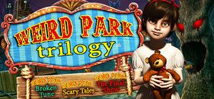 Weird Park Trilogy