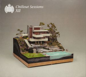 Ministry of Sound: Chillout Sessions XII