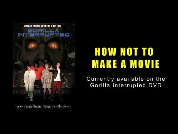 How Not to Make a Movie