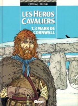 Les héros cavaliers, tome 3