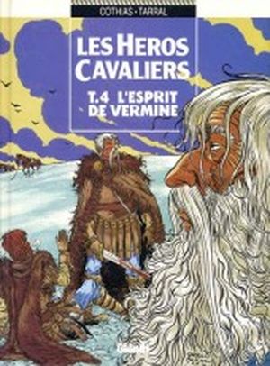 Les héros cavaliers, tome 4