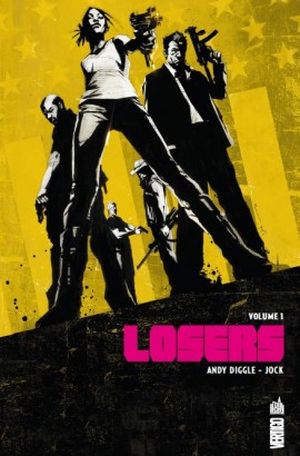 The Losers, Tome 1