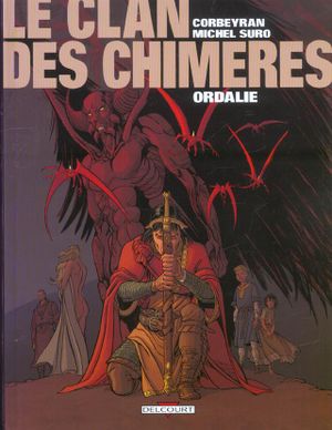 Ordalie - Le Clan des chimères, tome 3