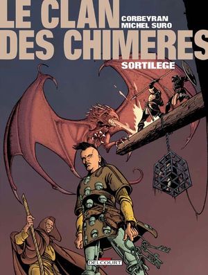 Sortilège - Le Clan des chimères, tome 4