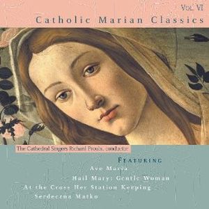 Catholic Marian Classics Vol VI