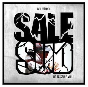 Sale Sud - Hors Série Vol.1