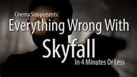 Everything Wrong With Skyfall