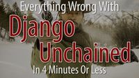 Everything Wrong With Django Unchained