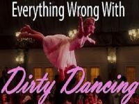 Everything Wrong With Dirty Dancing In 8 Minutes Or Less